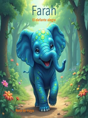 cover image of Farah El elefante alegre